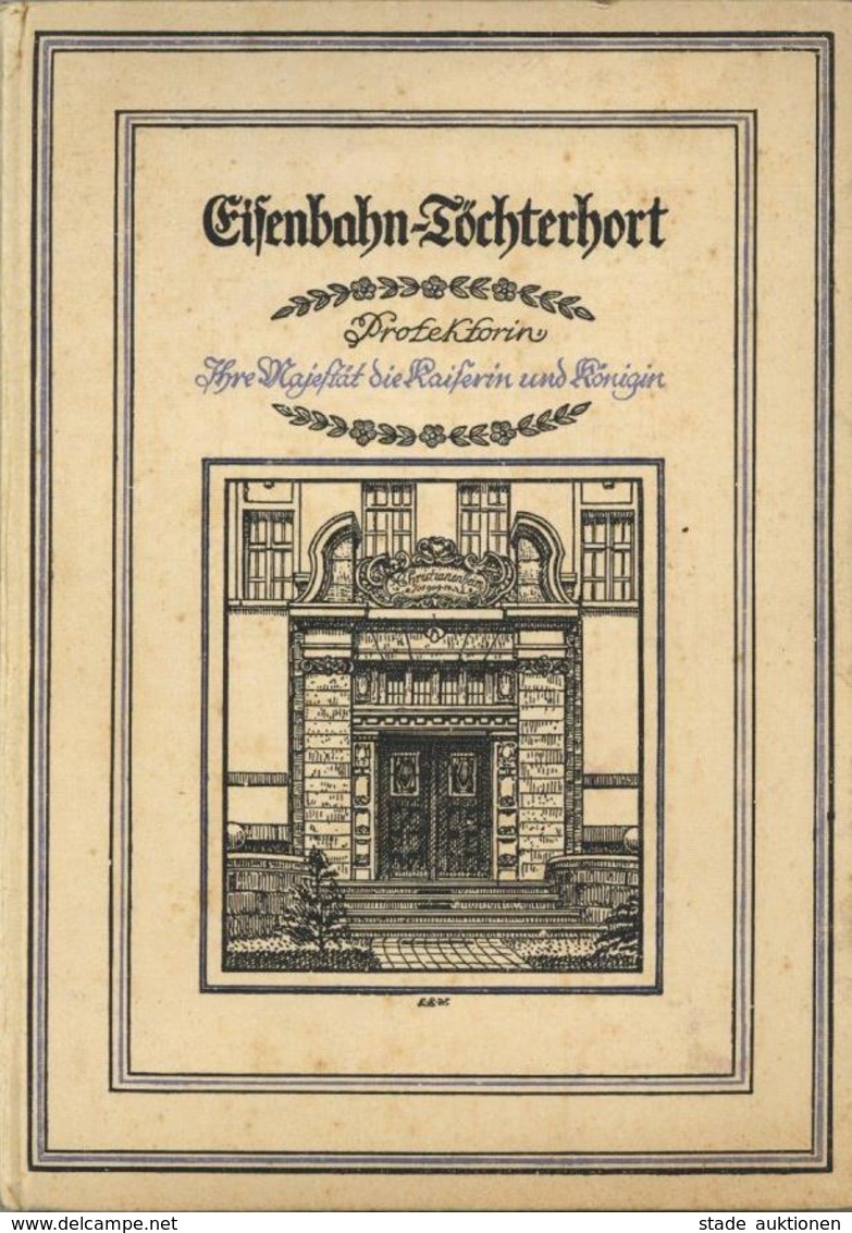 Eisenbahn Buch Eisenbahn Töchterhort Zur Einweihungsfeier Des Erweiterungsbaues Des Christianenheims In Erfurt 74 Seiten - Treni