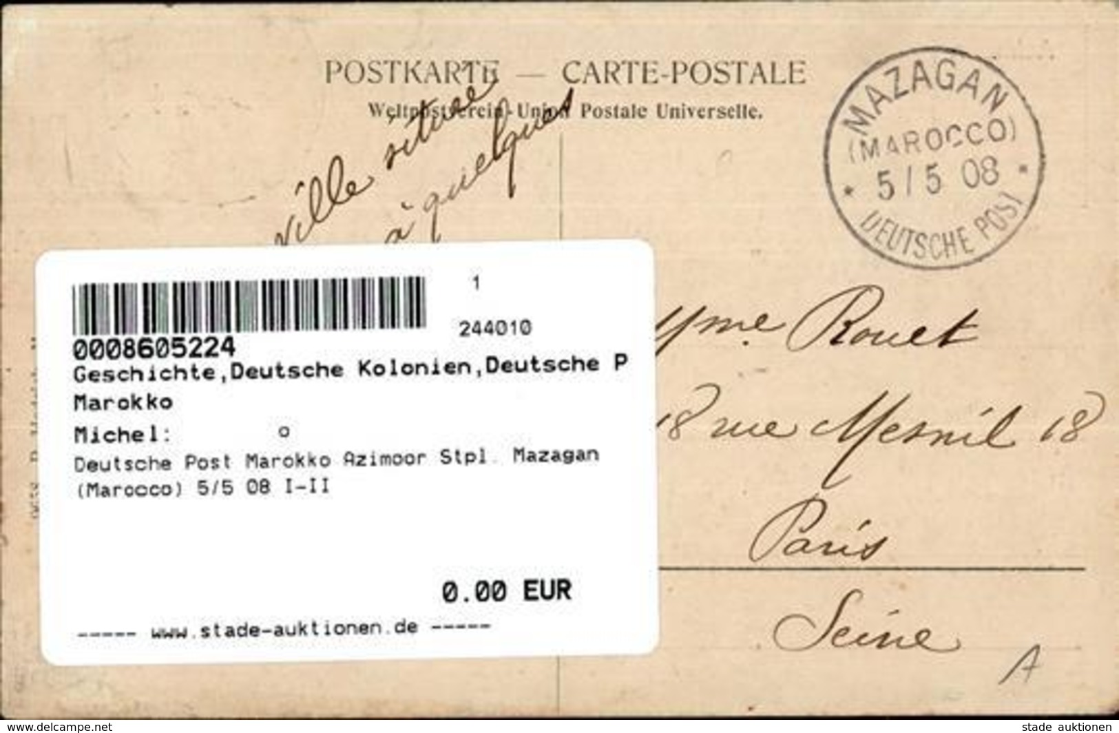 Deutsche Post Marokko Azimoor Stpl. Mazagan (Marocco) 5/5 08 I-II - History