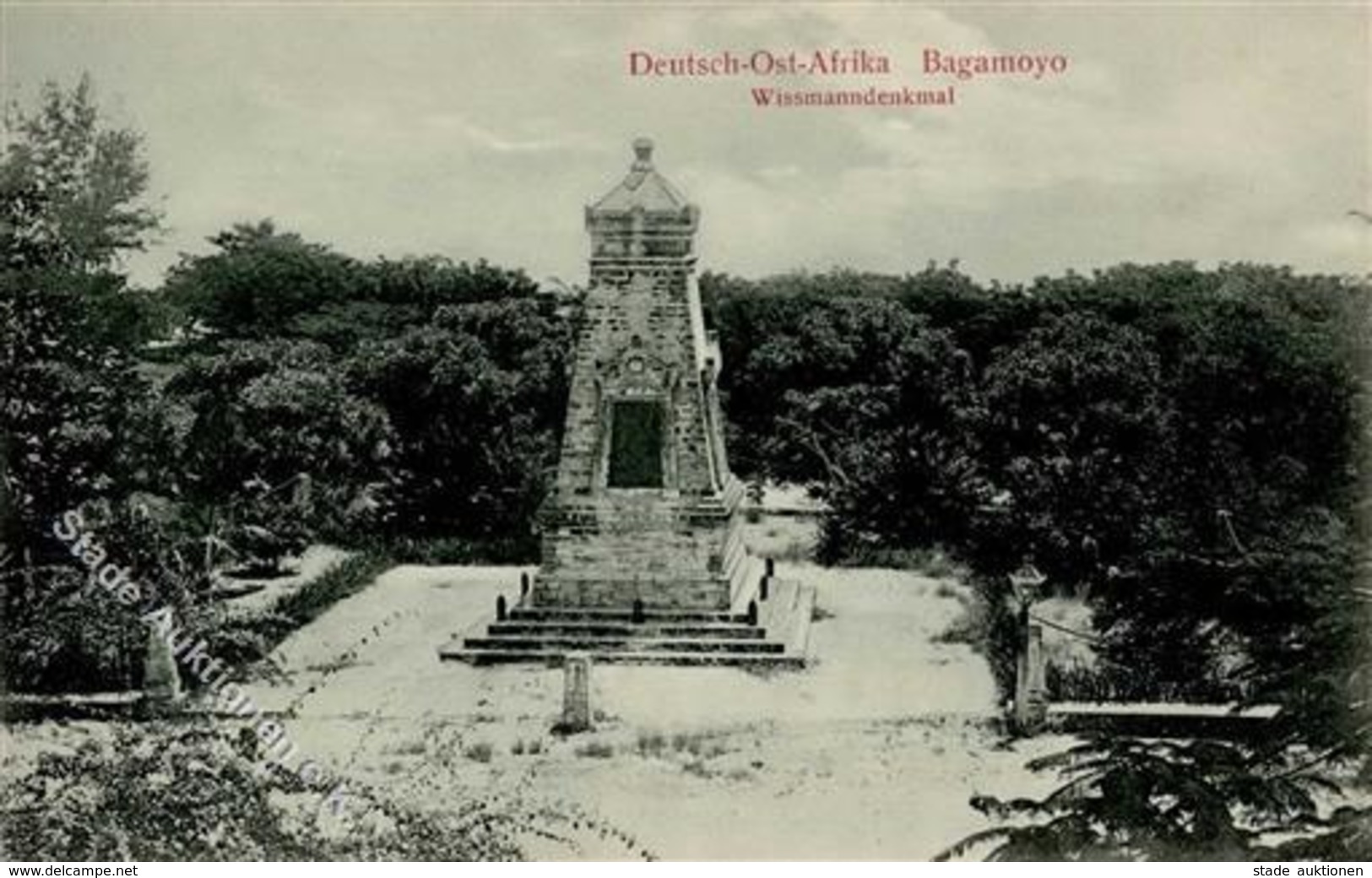 Kolonien Deutsch Ostafrika Bagamoyo Wissmanndenkmal I-II Colonies - Histoire