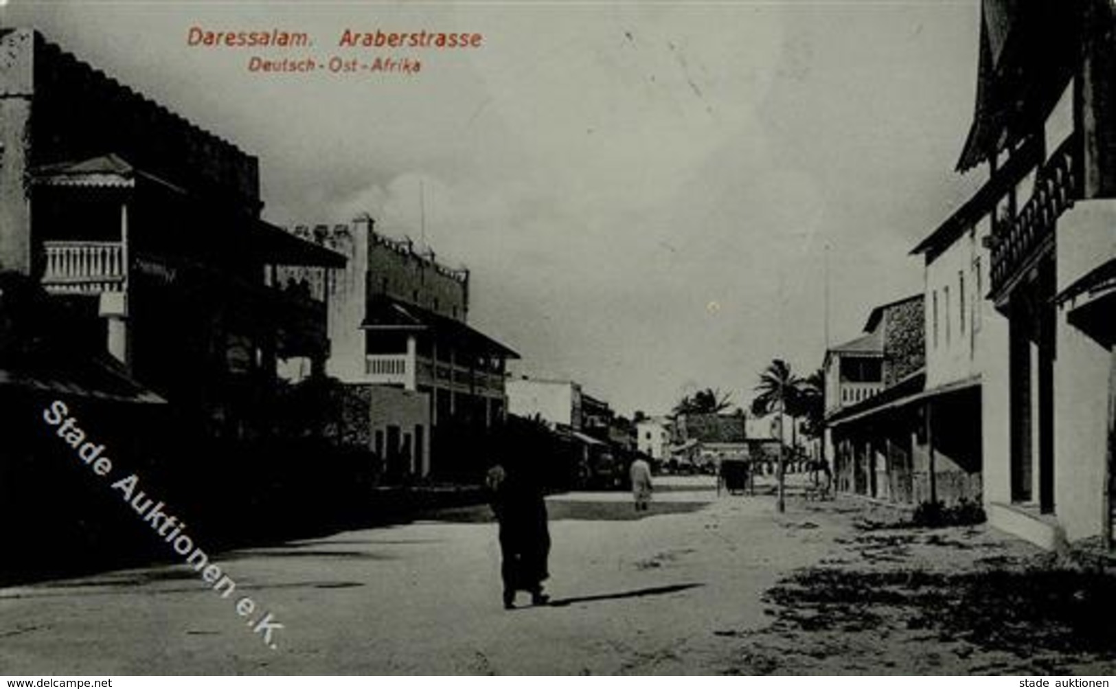 Kolonien Deutsch Ostafrika Dar-es-Salaam Araberstraße I-II Colonies - History