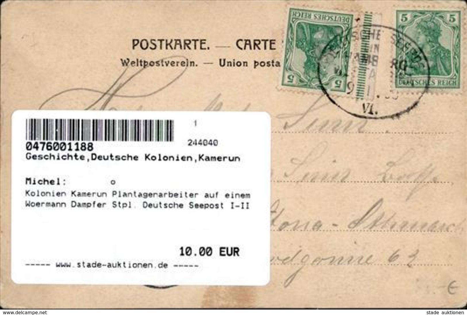 Kolonien Kamerun Plantagenarbeiter Auf Einem Woermann Dampfer Stpl. Deutsche Seepost I-II Colonies - History