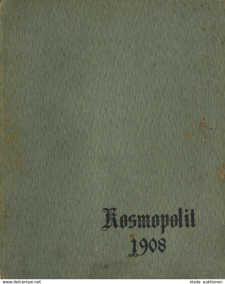 AK-Geschichte Buch Kosmopolit Internationale Postkarten Zeitung 12 Ausgaben 1908 Gebunden II Journal - Histoire