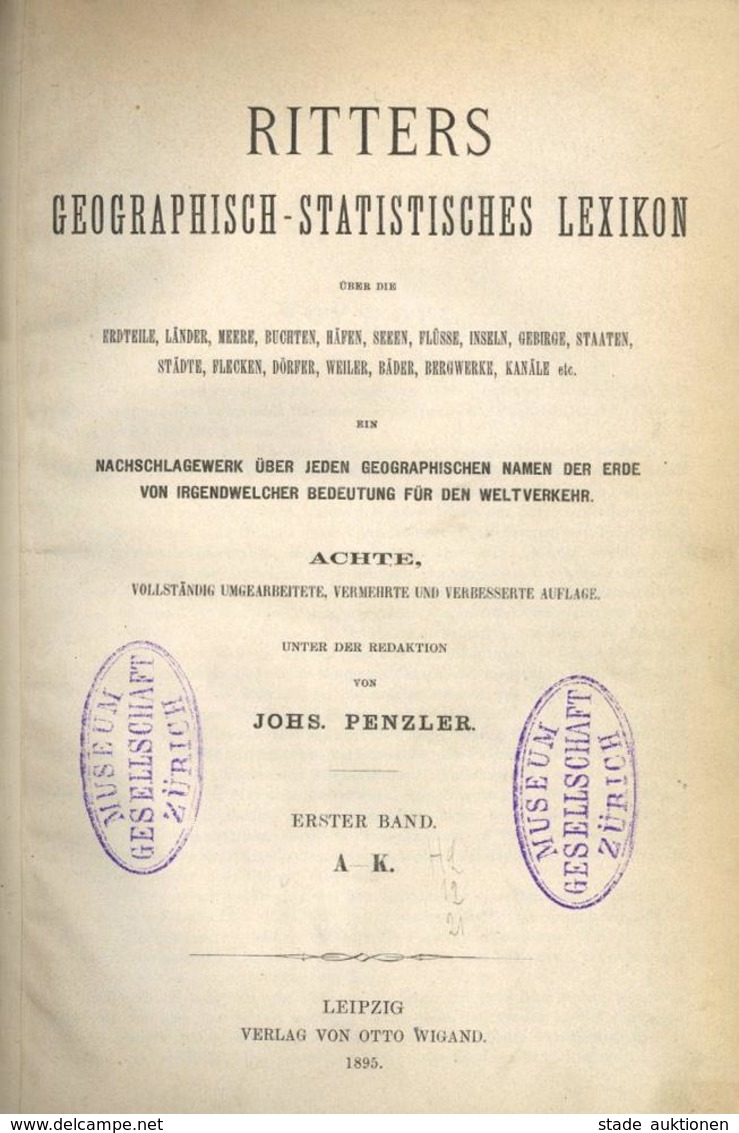 AK-Geschichte Ritters Geograhisch Statistisches Lexikon 2 Bände Penzler, Johs. 1895 Verlag Otto Wigand Ges. 2266 Seiten  - Histoire