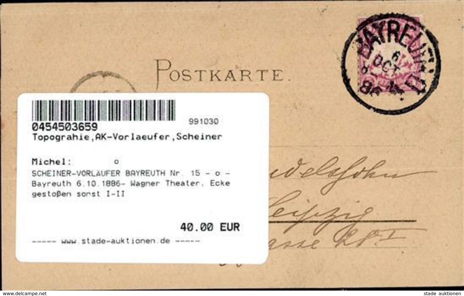 SCHEINER-VORLÄUFER BAYREUTH Nr. 15 - O -Bayreuth 6.10.1886- Wagner Theater, Ecke Gestoßen Sonst I-II - Unclassified