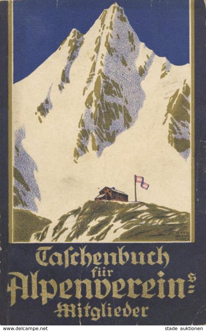 DÖAV - TASCHENBUCH 1930/31 D. DÖAV - 440 Seiten , Viele Abbildungen U.a. 50 Neue Alpen-Vereins-Hütten, übliche Gebrauchs - Fairy Tales, Popular Stories & Legends