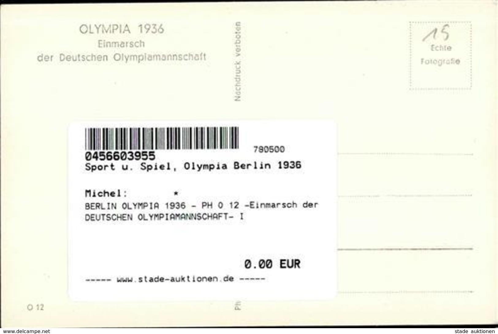 BERLIN OLYMPIA 1936 - PH O 12 -Einmarsch Der DEUTSCHEN OLYMPIAMANNSCHAFT- I - Giochi Olimpici