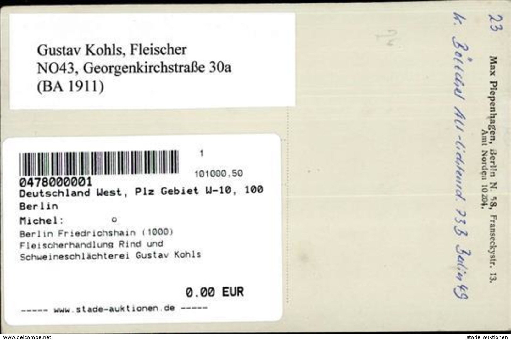 Berlin Friedrichshain (1000) Fleischerhandlung Rind Und Schweineschlächterei Gustav Kohls Georgenkirchstrasse 30a Foto-A - Guerre 1914-18