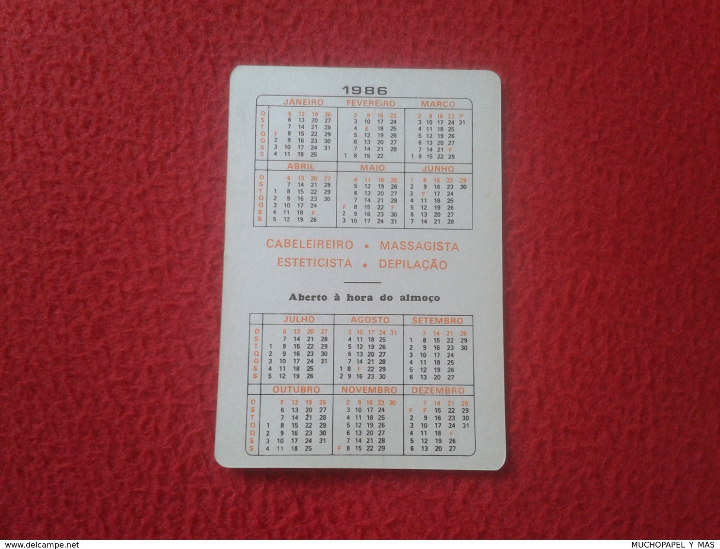 ANTIGUO CALENDARIO DE BOLSILLO DE MANO PORTUGAL PORTUGUESE CALENDAR 1986 MÁRIO CABELEREIRO PORTO OPORTO  PELUQUERO VER F - Tamaño Pequeño : 1981-90