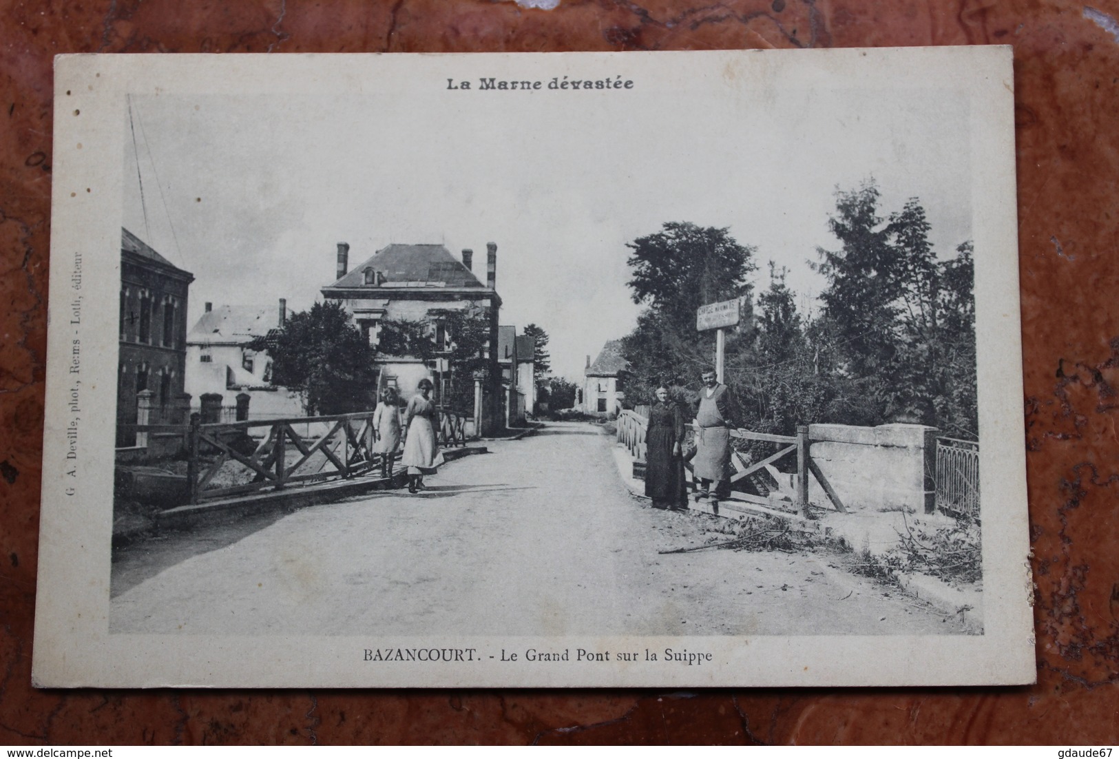 BAZANCOURT (51) - LA MARNE DEVASTEE - LE GRAND PONT SUR LA SUIPPE - Bazancourt