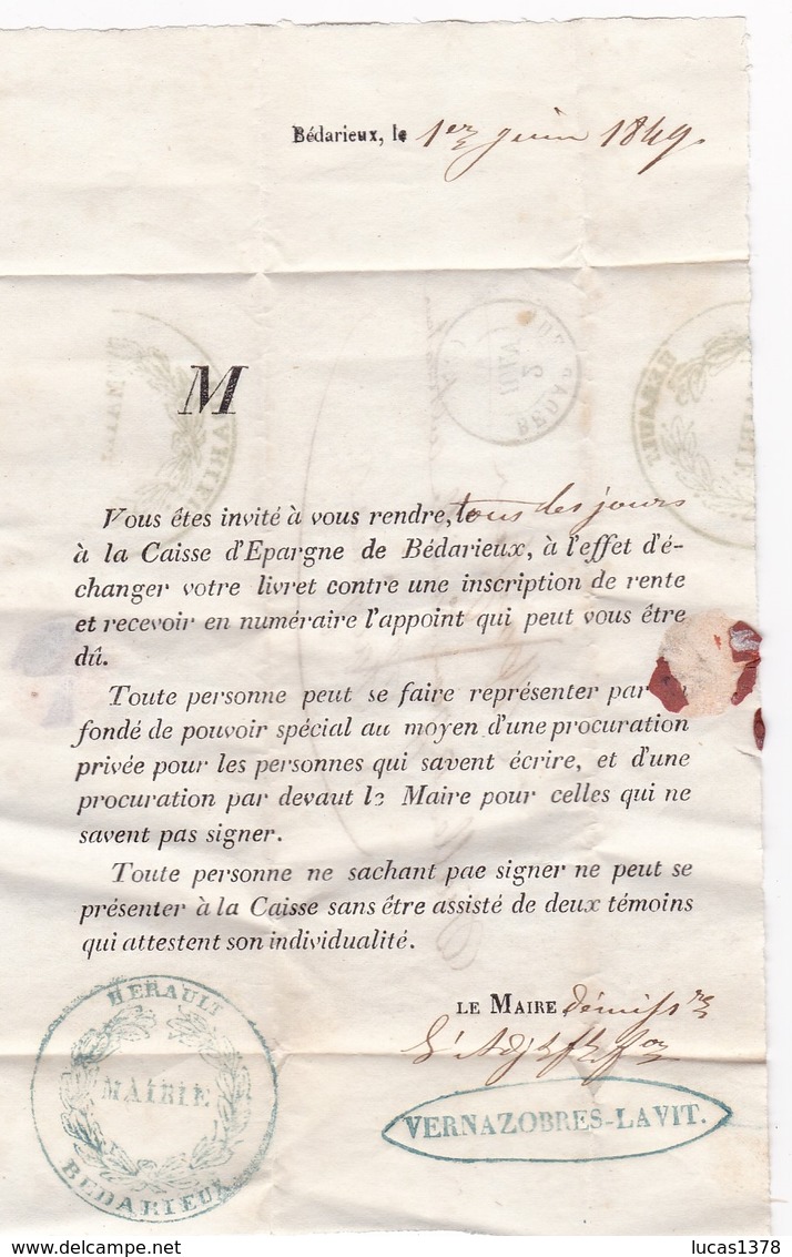 354 / MARCOPHILIE / BEDARIEUX 1 JUIN 1849 / LETTRE DU MAIRE A SES ADMINISTRES / A LIRE !! - Historical Documents