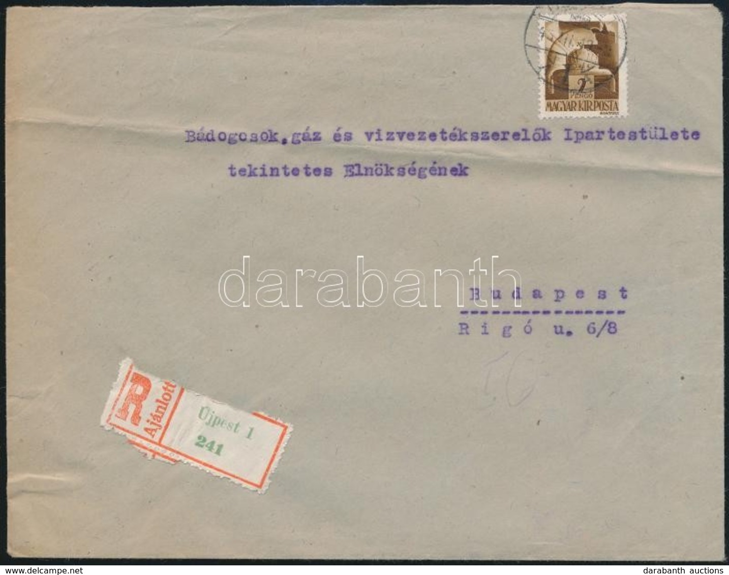 1945 Március 19 Budapesti Szükségtarifás Ajánlott Levél Vámhatáron Kívüli Tarifa Levél Díj 60f + Ajánlás 1P 40f. Tarifah - Other & Unclassified