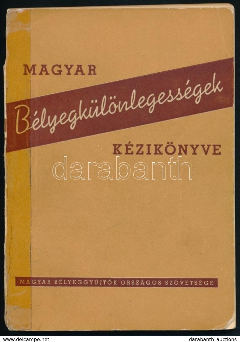 Madarász Gyula: Magyar Bélyegkülönlegességek Kézikönyve (1956) - Other & Unclassified