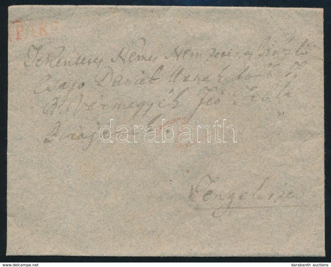 Ca 1830 Portós Levél / Cover With Postage Due Piros / Red 'PAKS' - Tengeliz - Other & Unclassified