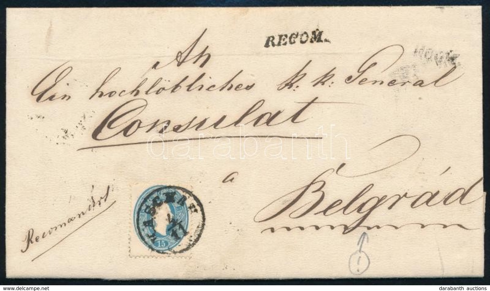~ 1861 15kr + A Hátoldalon Hiányos 10kr Belgrádba Küldött Levélen ,,KASCHAU' - - Other & Unclassified
