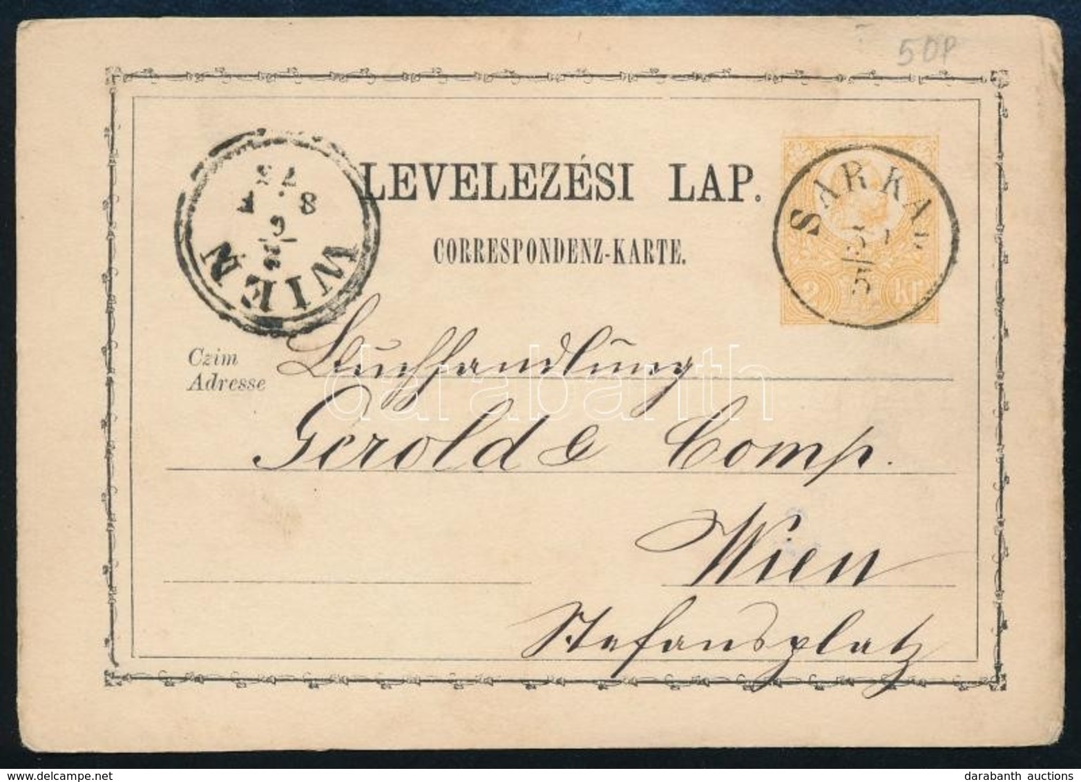 1873 Díjjegyes Levelez?lap ,,SARKA(D)' - Other & Unclassified