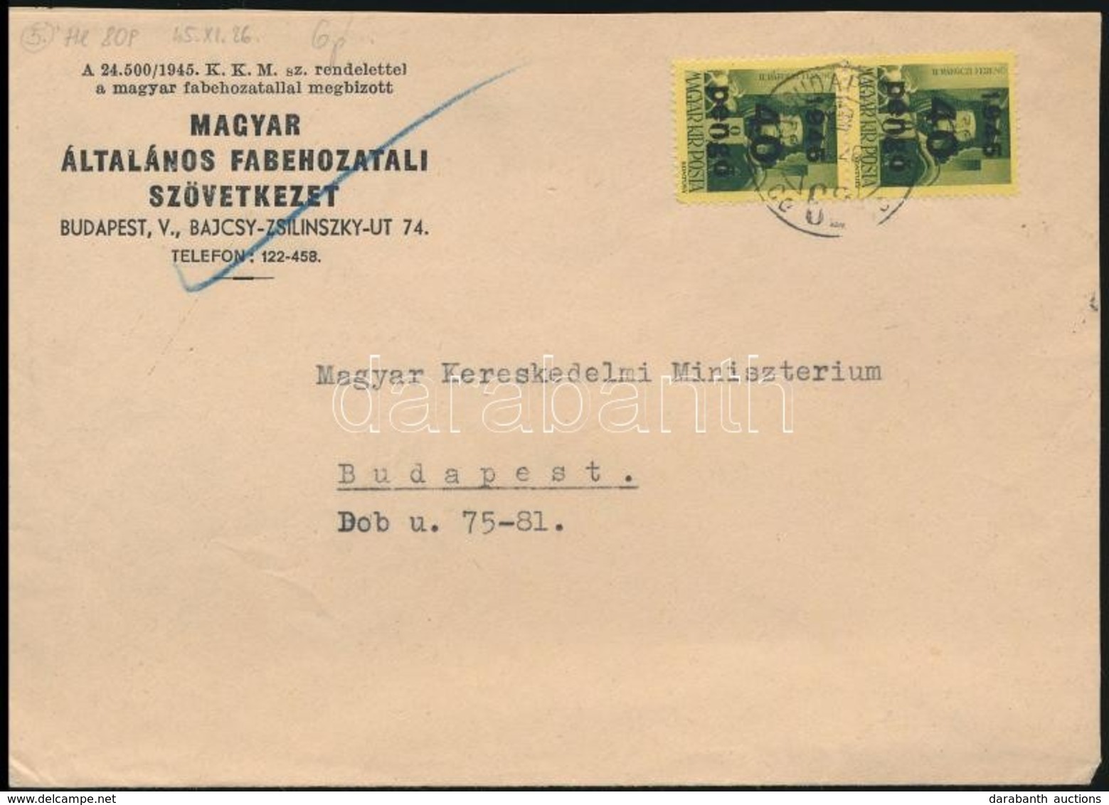 1945 (5. Díjszabás) Helyi Levél Kisegít? 2 X 40P/8f Bérmentesítéssel - Other & Unclassified