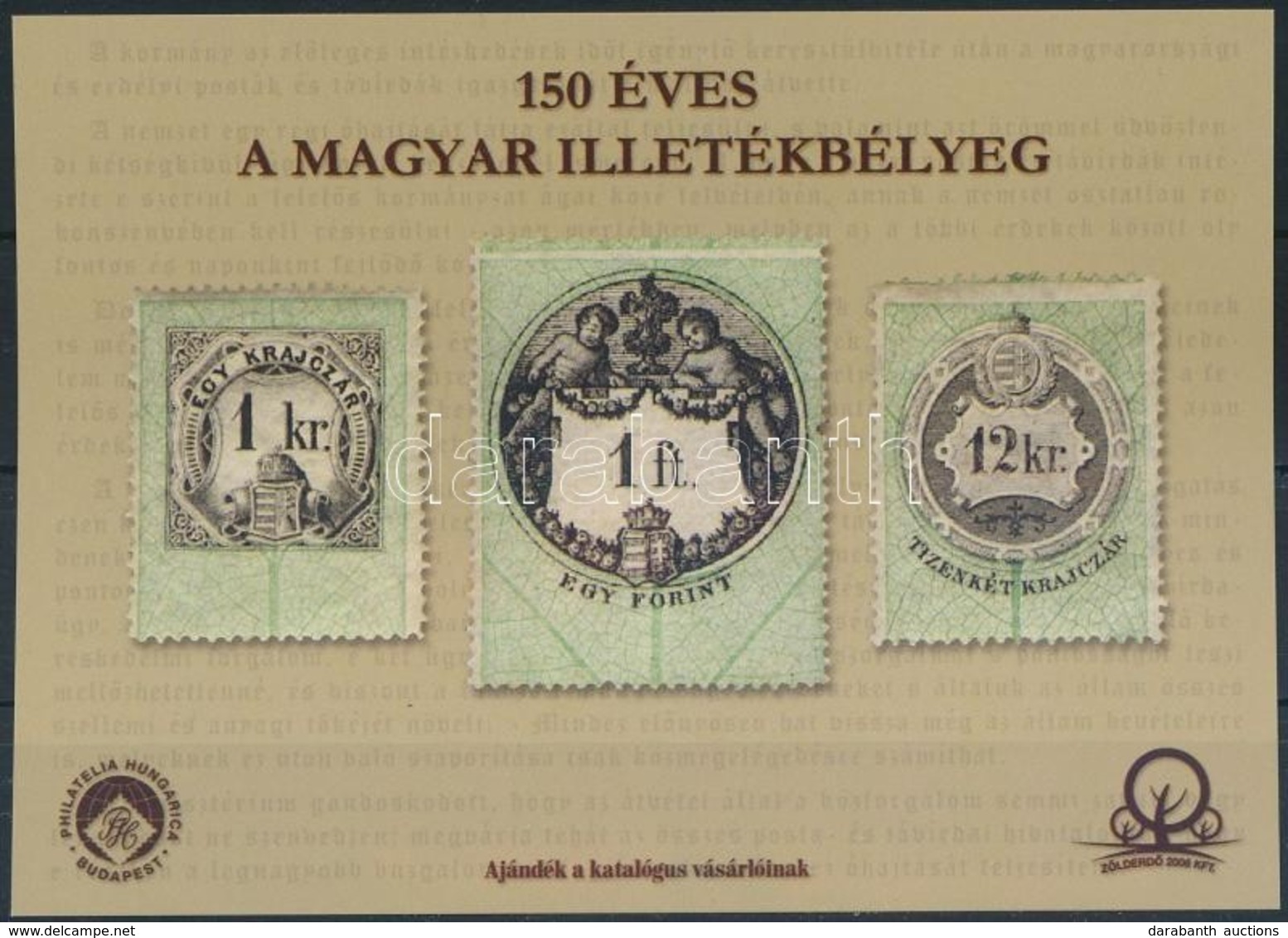 ** 2018 150 éves A Magyar Illetékbélyeg, El?oldali 'Ajándék A Katalógus Vásárlóinak' Felirattal - Other & Unclassified