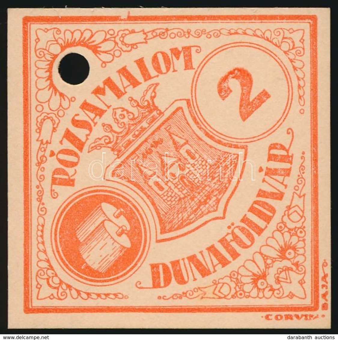 Cca 1900 Liszteszsák Zárjegy. Dunaföldvár. / Flour Bag Tax Stamp - Unclassified