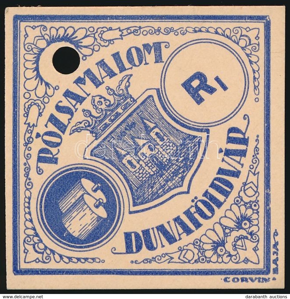 Cca 1900 Liszteszsák Zárjegy. Dunaföldvár. / Flour Bag Tax Stamp - Unclassified