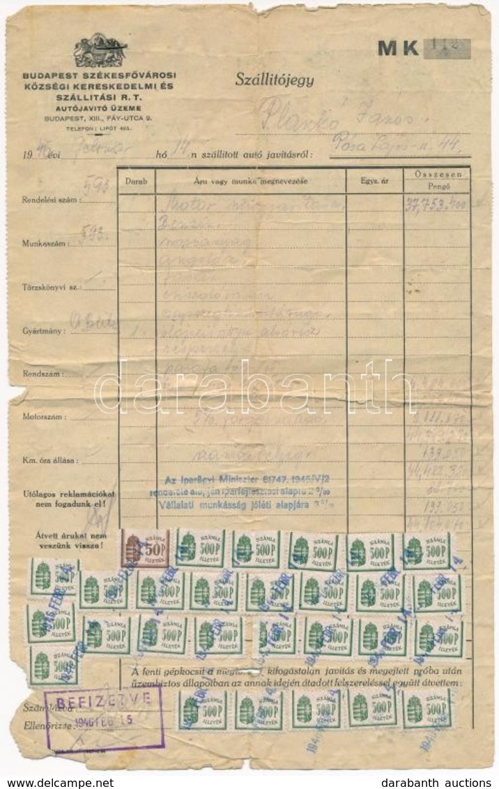 1945 Budapesti Székesf?városi Községi Kereskedelmi és Szállítási Rt. Szállítólevele, Rajta: 1 Db 50 P., 163 Db 500 P. Il - Unclassified