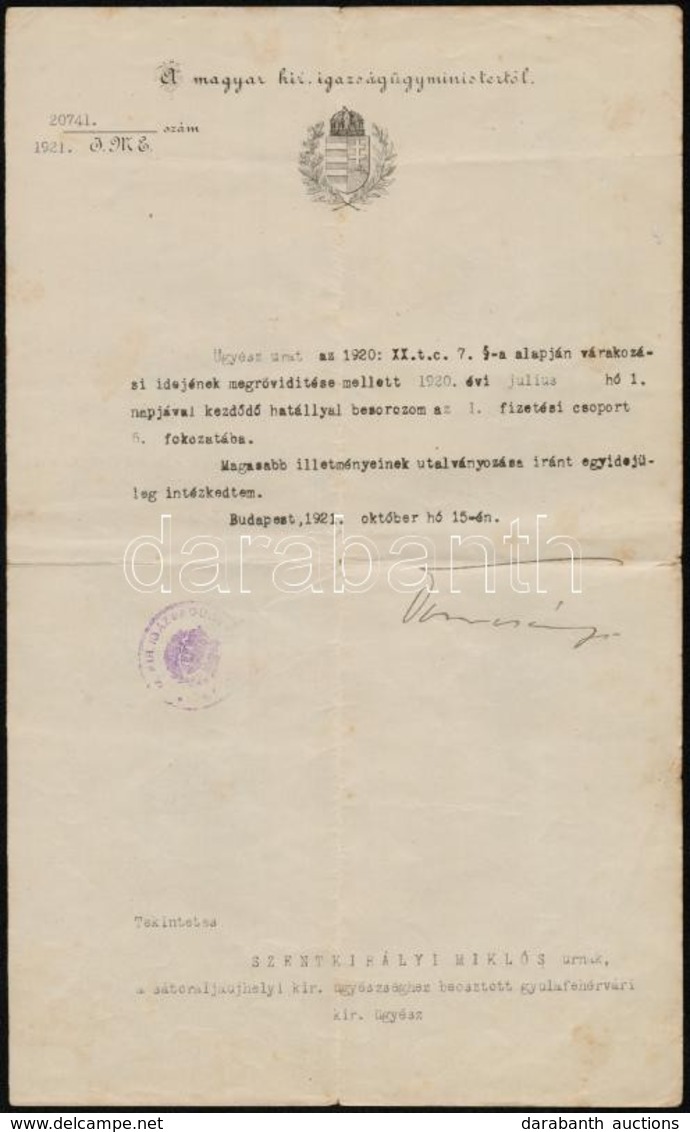 1921 Szentkirályi Miklós Sátoraljai ügyészséghez Beosztott Gyulafehérvári ügyész Fizetési Besorolási értesítése, Tomcsán - Unclassified