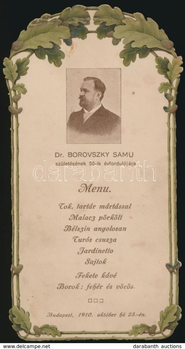 1910 Ünnepi Menü Díszes, Fényképes étlapja, Borovszky Samu (1860-1912) Történész 50. Születésnapjára - Unclassified