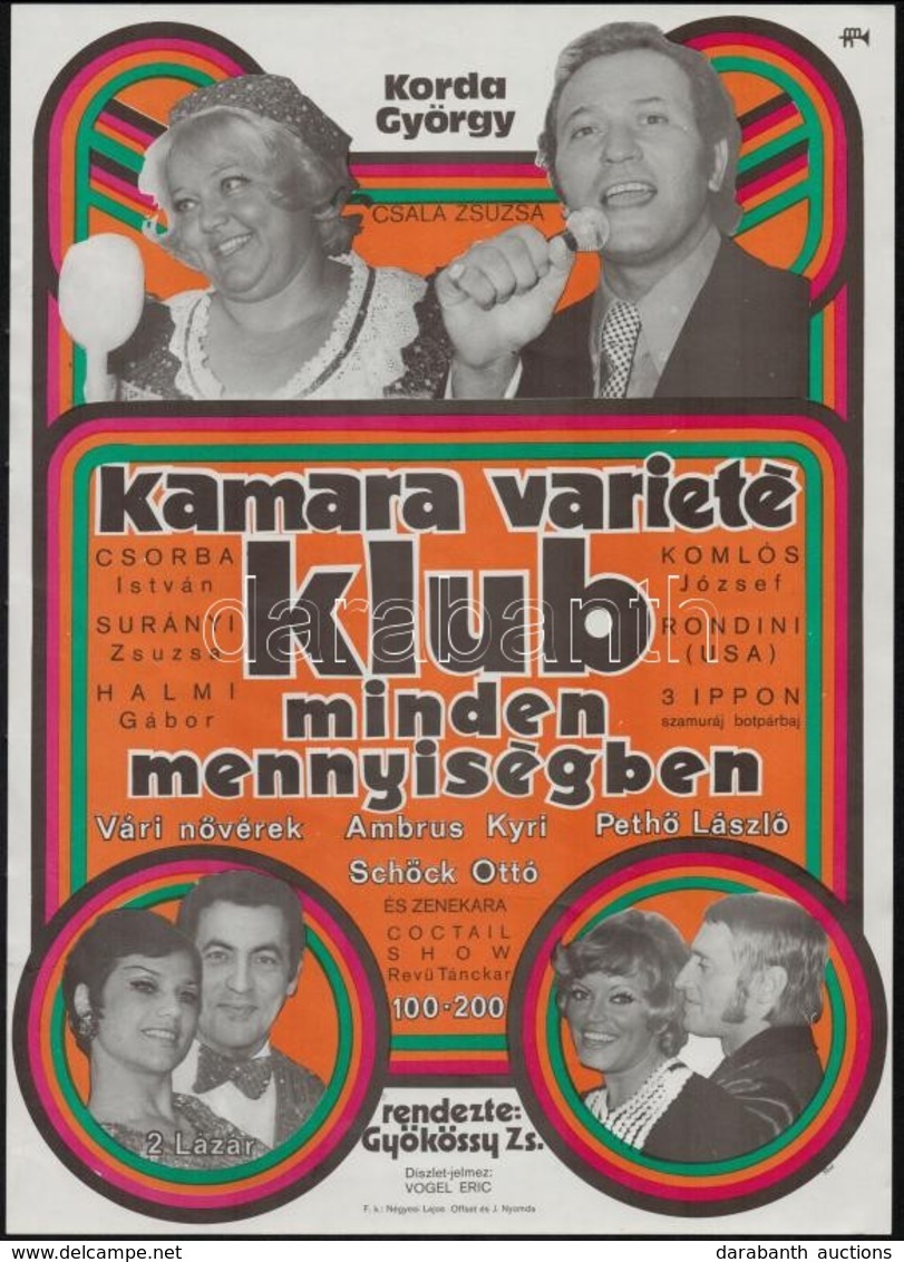 Cca 1970 Kamara Varieté Klub Plakát, Korda György, Csala Zsuzsa 40x29 Cm - Other & Unclassified