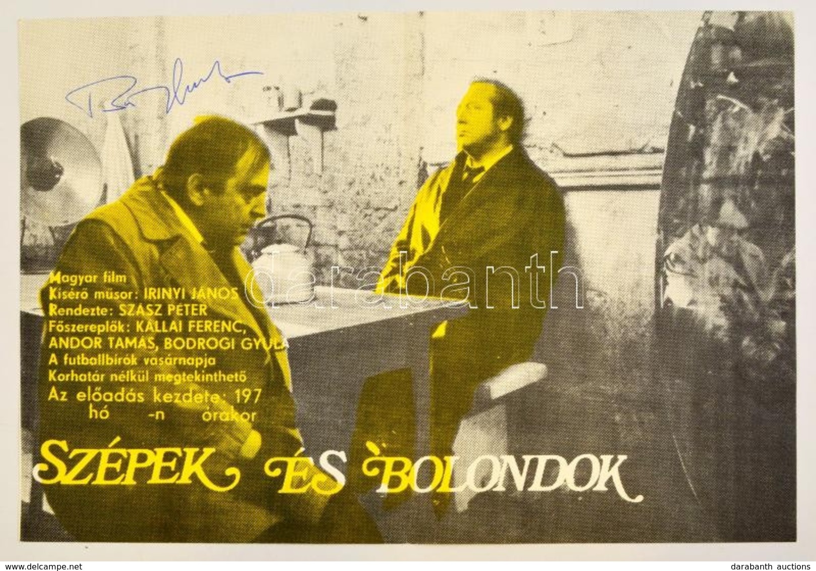 1976 Szépek és Bolondok Magyar Film Plakát, Bodrogi Gyula (1934-) Saját Kez? Aláírásával, 32x47 Cm - Other & Unclassified