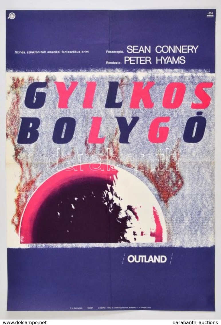 1983 Gyilkos Bolygó, Amerikai Film Plakát, F?szerepben: Sean Connnery, Hajtásnyommal, 57x40 Cm - Other & Unclassified