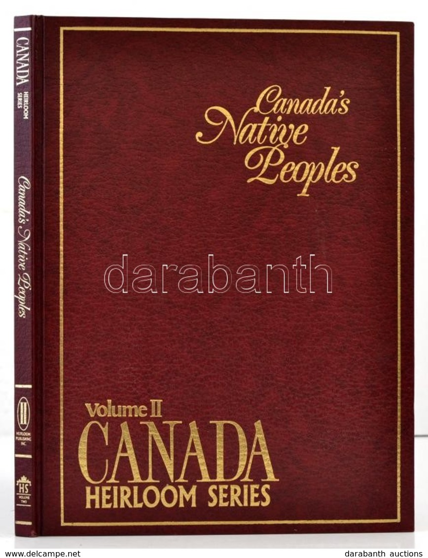 Canada's Native Peoples. Szerk.: Humber, Charles J. Mississauga, 1988, Heirloom Publishing (Canada Heirloom Series 2.).  - Unclassified