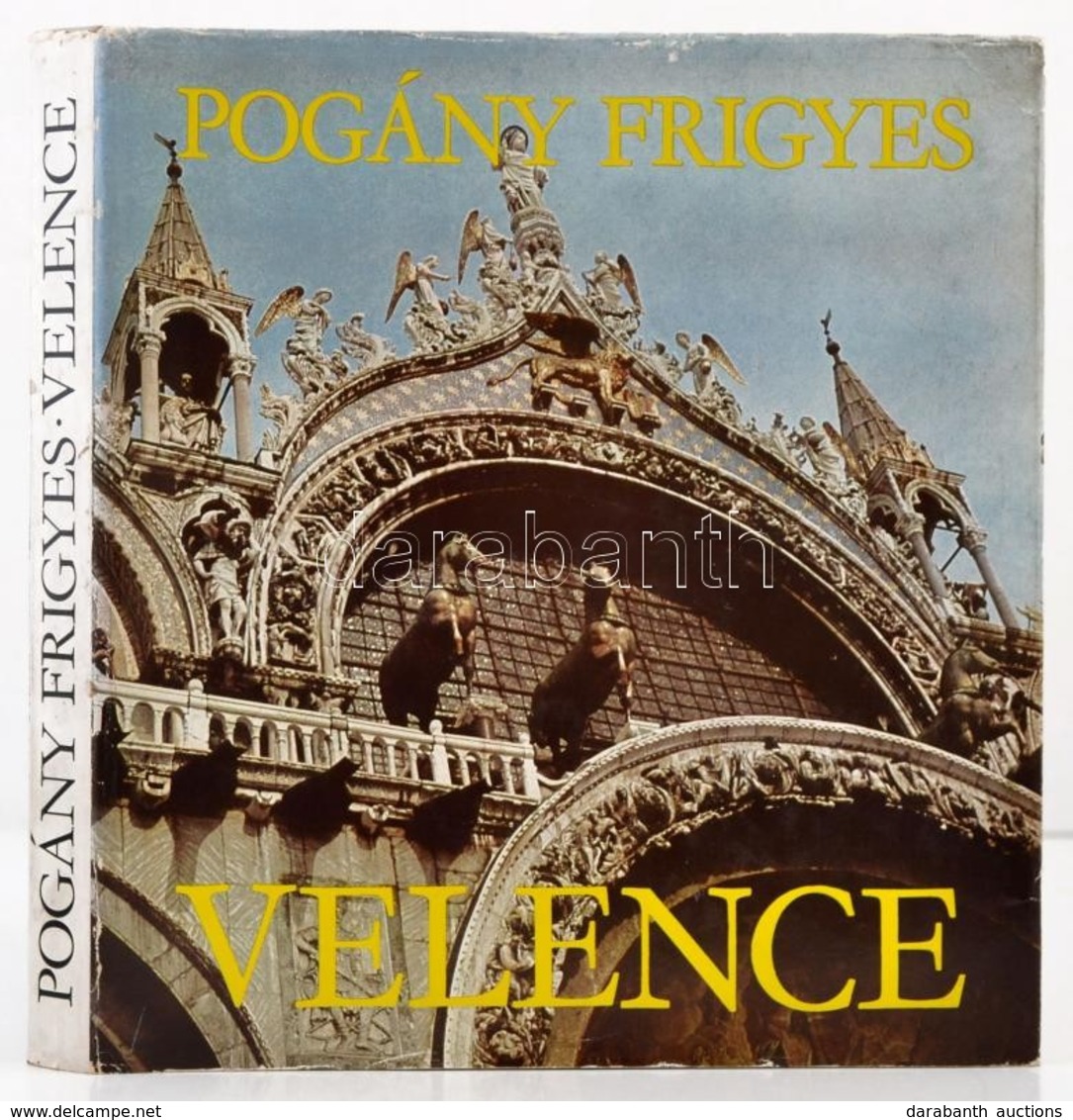 Pogány Frigyes: Velence. Bp., 1979, Corvina. Kiadói Egészvászon-kötés, Kiadói Szakadozott Papír Véd?borítóban. - Unclassified