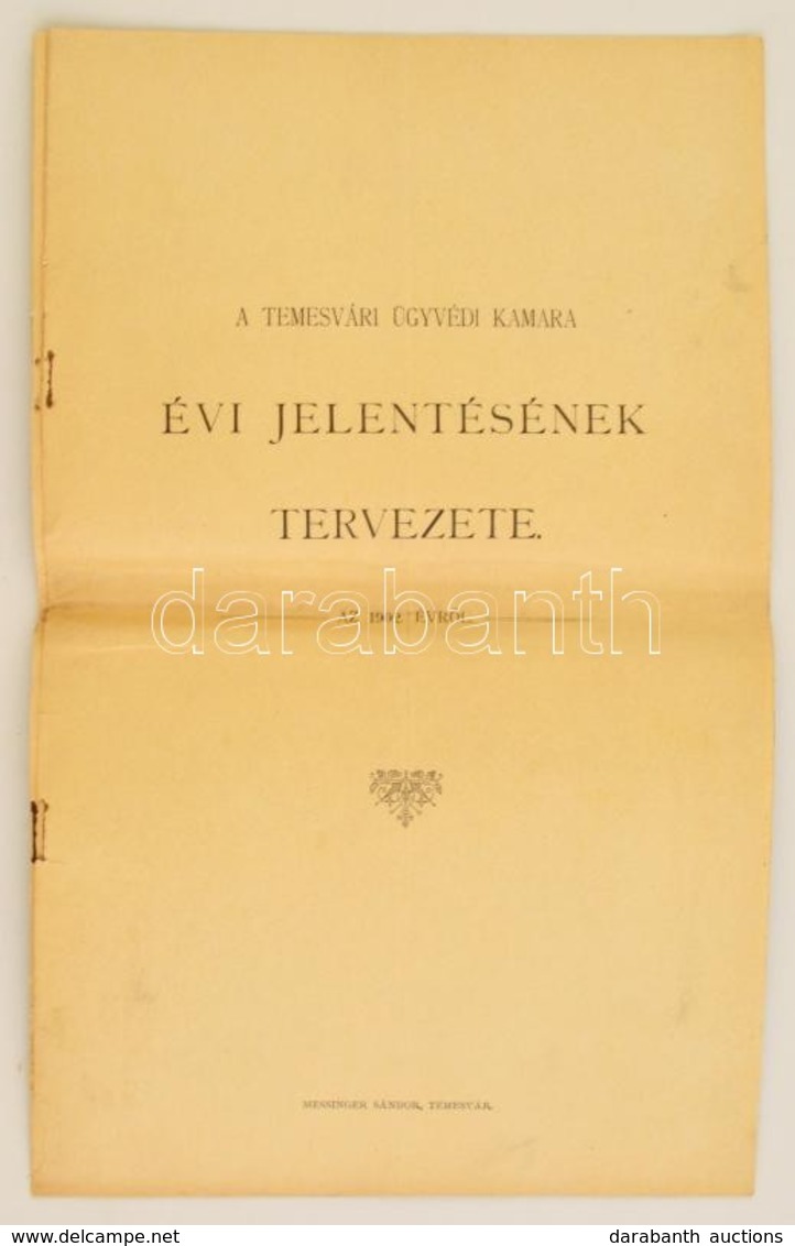 1902 A Temesvári Ügyvédi Kamara évi Jelentésének Tervezete. 12p. - Unclassified