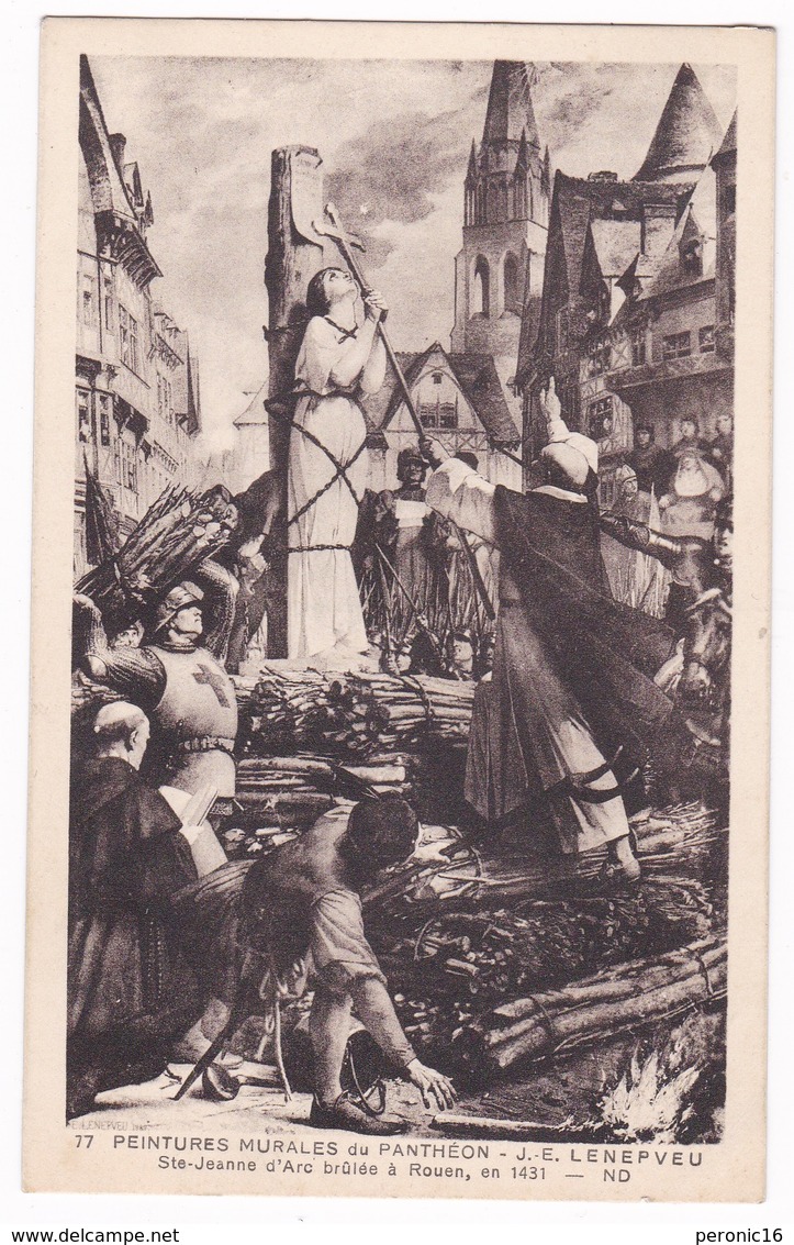 CPA Jules Lenepveu (1819-1898), Jeanne D'Arc Sur Le Bûcher Place Du Vieux Marché à Rouen (1886-1890), Panthéon De Paris. - Histoire