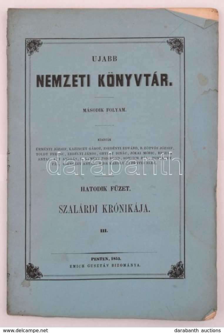 Ujabb Nemzeti Könyvtár. Második Folyam. Hatodik Füzet. Szalárdi Krónikája  III. Pesten, 1853, Emich Gusztáv. Eredeti Kia - Unclassified