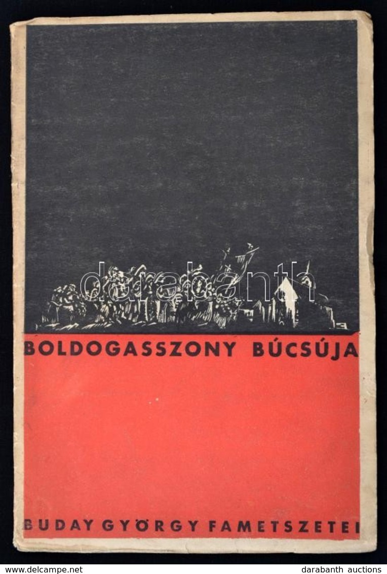 Buday György: Boldogasszony Búcsúja. (15 Fametszet.) A Szeged-alsóvárosi Boldogasszony-napi Búcsú Emlékezete. Szeged,(cc - Unclassified