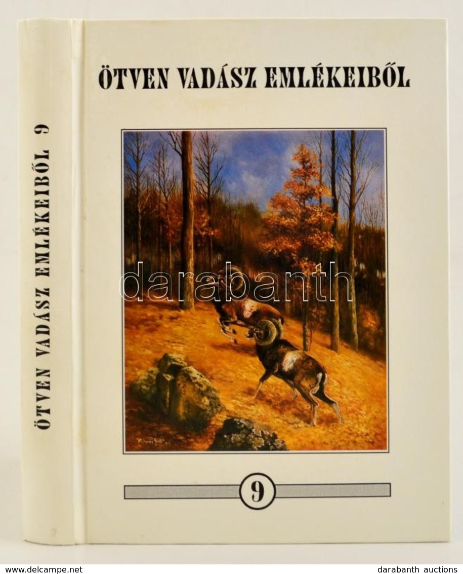 Tálosi István(szerk.): Ötven Vadász Emlékeib?l 7. Bp., 1999, TerraPrint. Kiadói Kartonált Kötés, Jó állapotban. - Unclassified