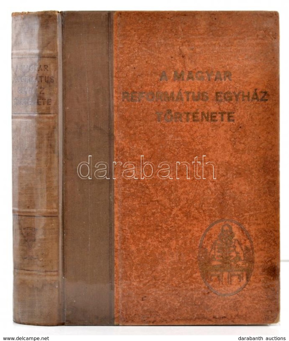 Bíró Sándor Et Al.: A Magyar Református Egyház Története. Bp., 1949, Kossuth. Javított Félvászon Kötésben, Jó állapotban - Unclassified