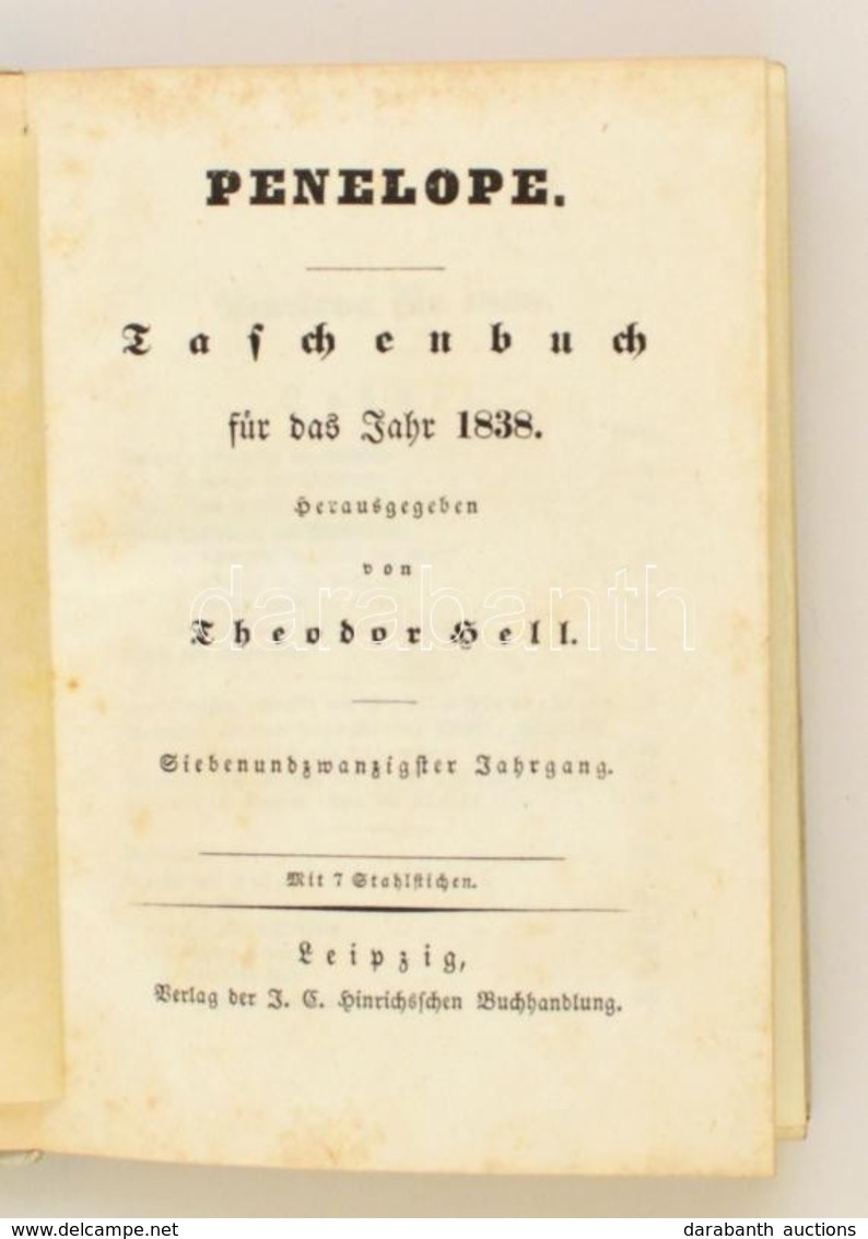 Hell, Theodor: Penelope. Taschenbuch Für Das Jahr 1838. Leipzig, Verlag Der J. C. Hinrischen Bucchandlung. Kiadói Karton - Unclassified