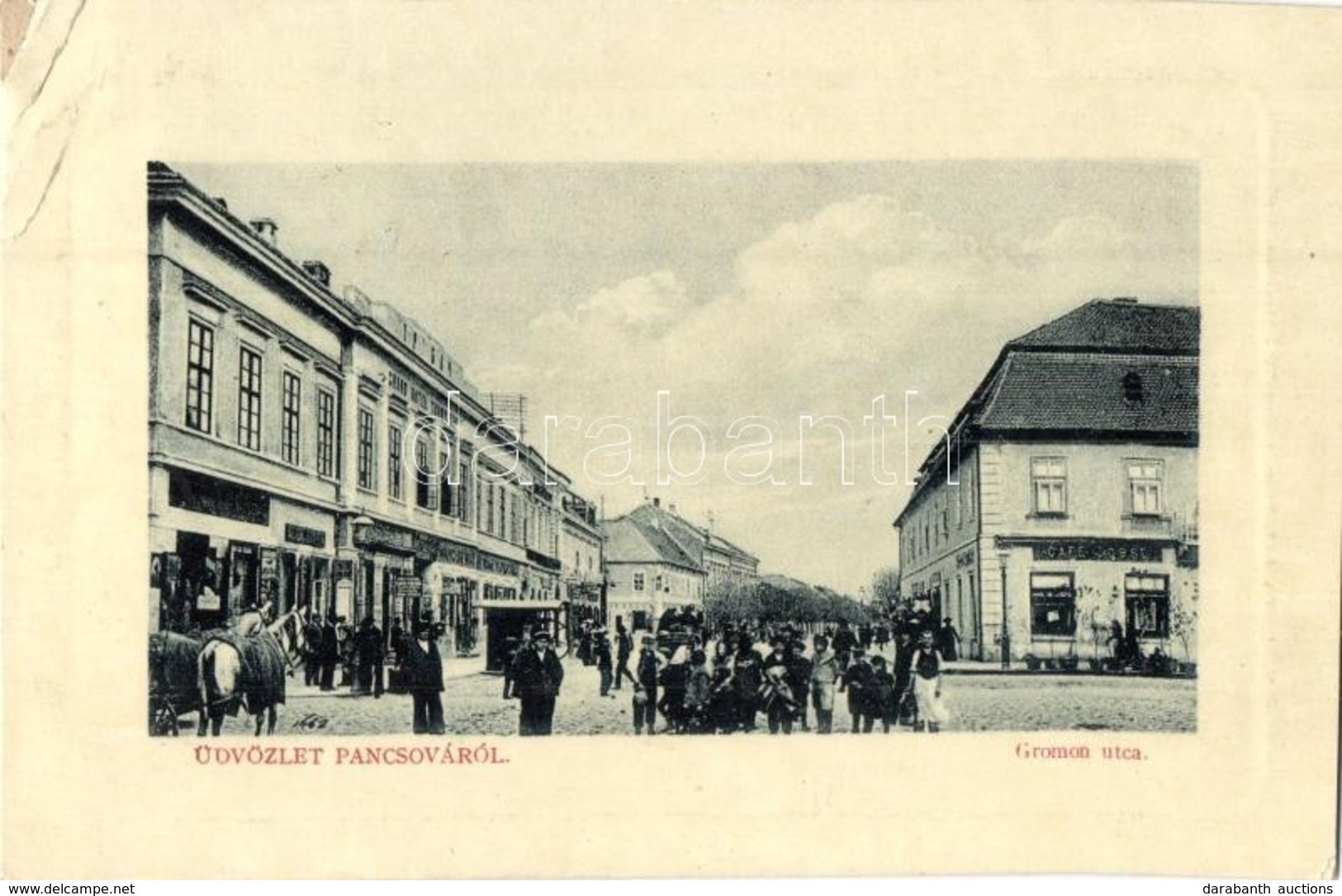 T3 Pancsova, Pancevo; Gromon Utca, Szálloda, üzletek, Corso Kávéház. W. L. Bp. 947. / Street View, Shops, Hotel, Café (E - Unclassified