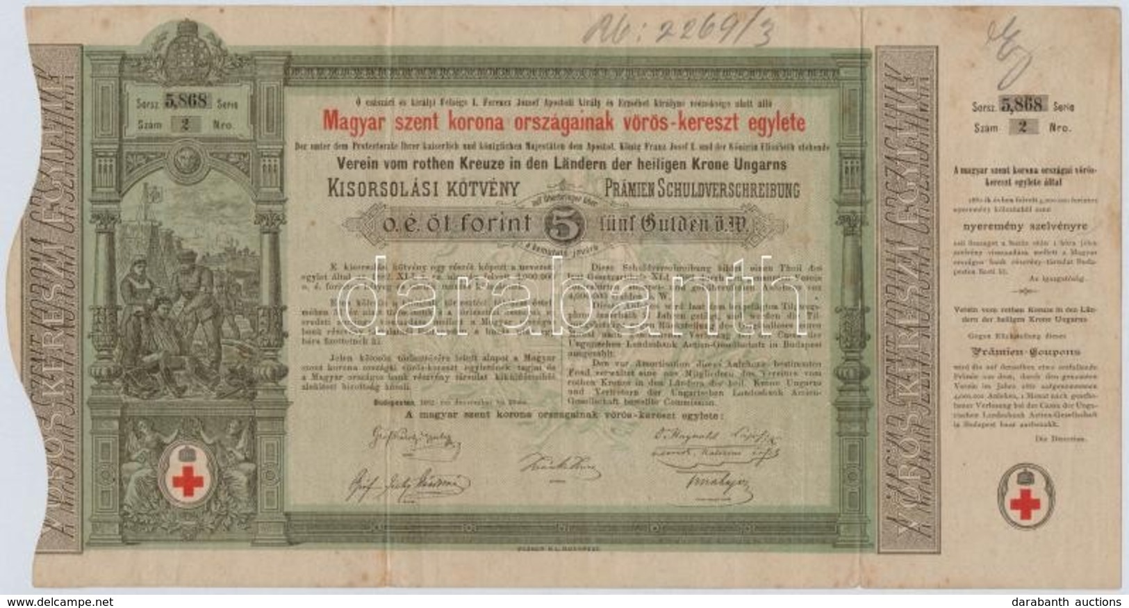 Budapest 1882. 'Magyar Szent Korona Országainak Vörös-kereszt Egylete' Kisorsolási Kötvénye 5Ft értékben + 1886. 'Egyház - Unclassified