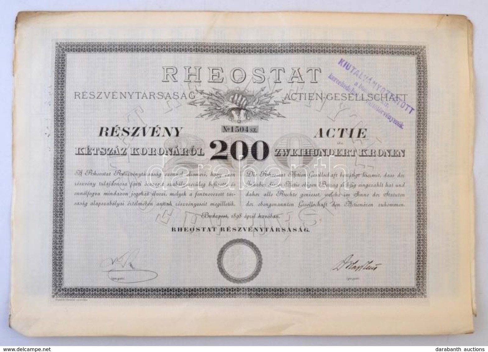 Budapest 1898. 'Rheostat Részvénytársaság' Részvény 200K-ról, Magyar-német Kétnyelv?, Szárapzecséttel, Bélyegzéssel, Sze - Unclassified