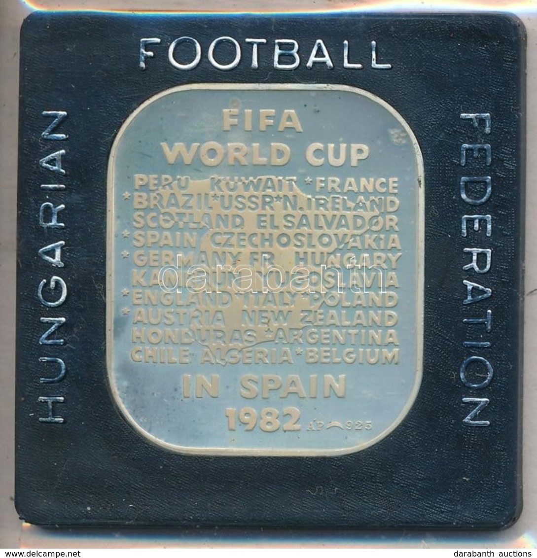 1982. 'MLSZ / FIFA Világbajnokság Spanyolországban / Franciaország, Lengyelország, Olaszország, NSZK' Ag Emlékérem Erede - Unclassified