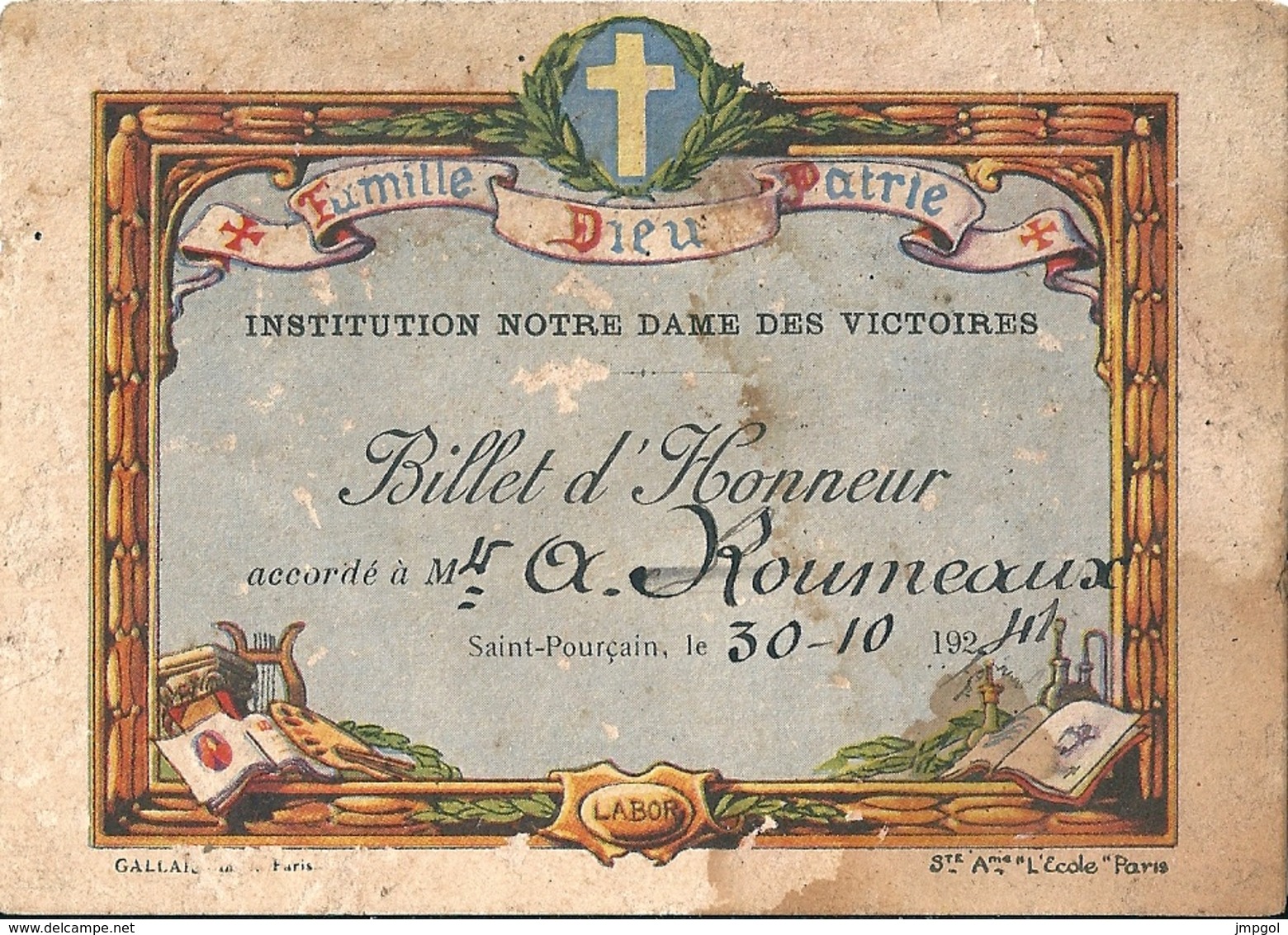 Billet D'Honneur Institution Notre Dame Des Victoires Saint Pourçain Sur Sioule 30 Octobre 1941 - Diplome Und Schulzeugnisse