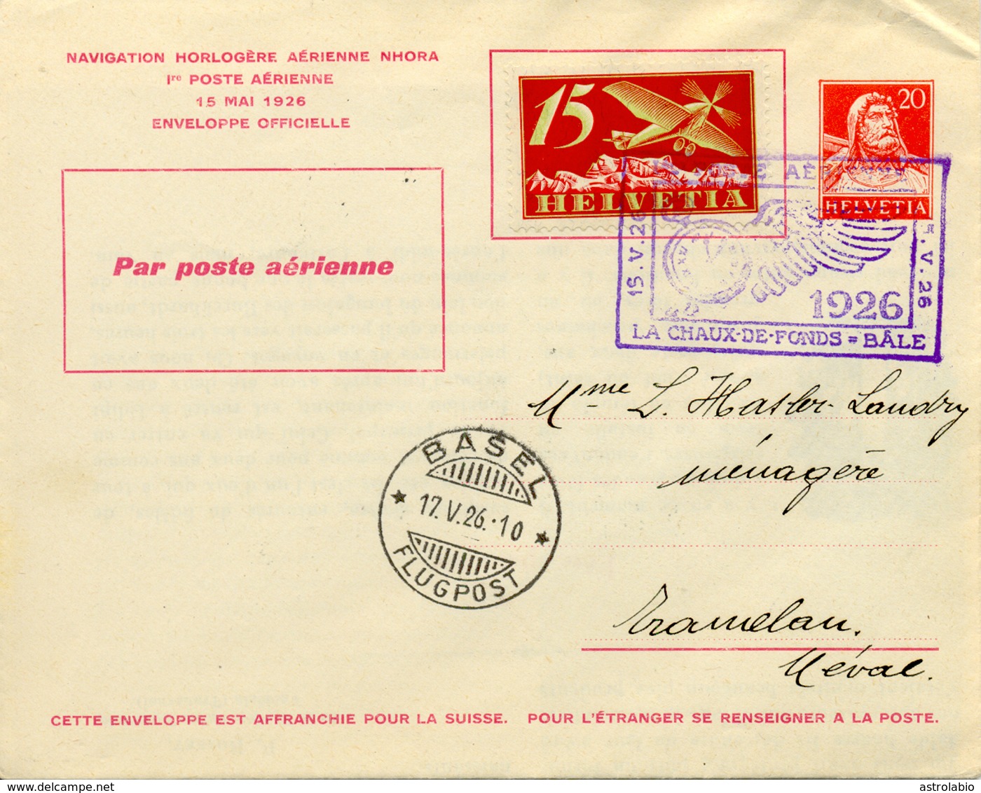 Premier Vol " La Chaux De Fonds-Bâle " Nhora 1926 Marque D'horlogerie, Entier Postal. Voir 2 Scan - Primi Voli