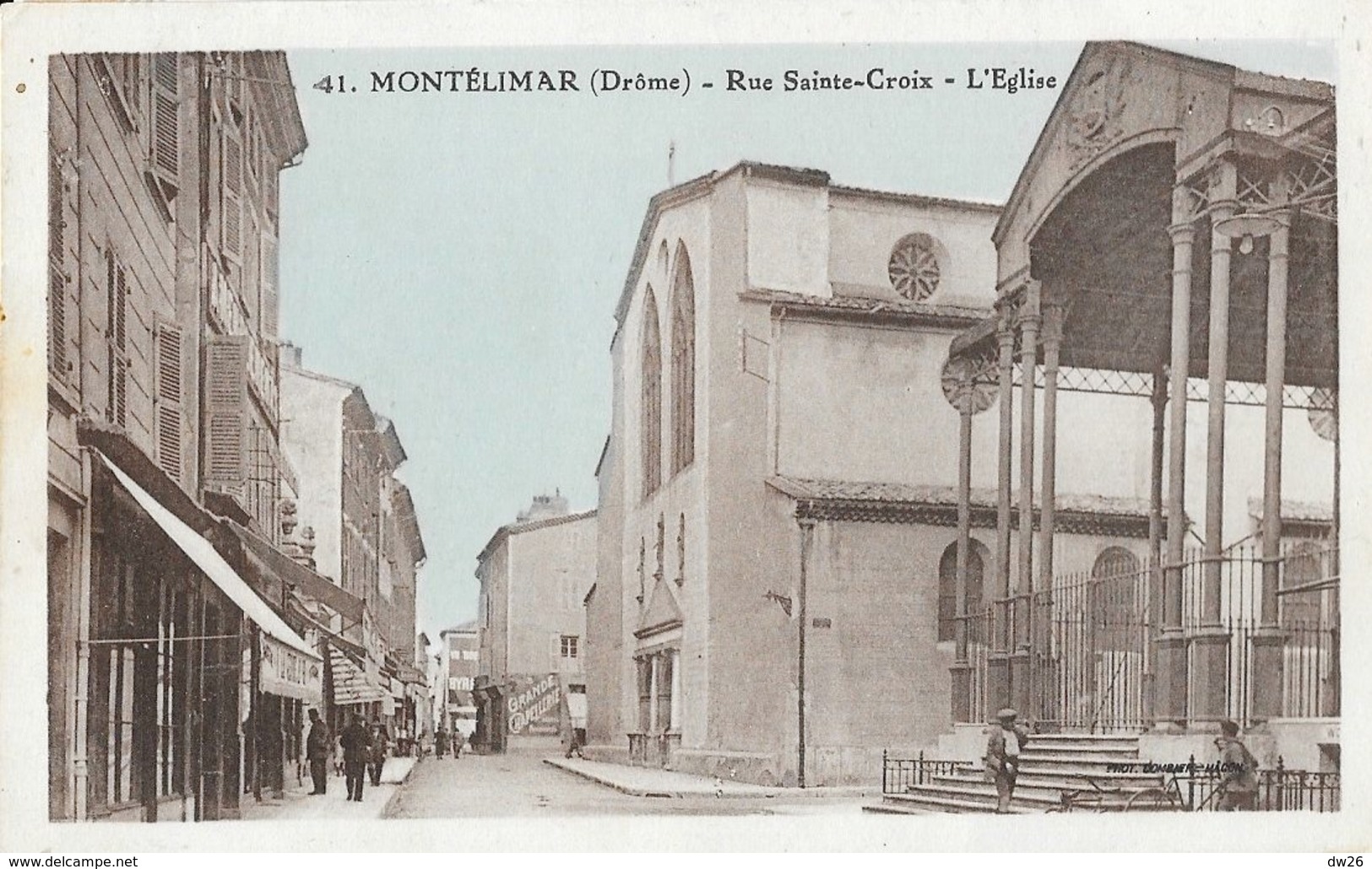 Montélimar (Drôme) - Rue Ste Sainte Croix, L'Eglise - Photo Combier, Carte Colorisée N° 41 - Montelimar