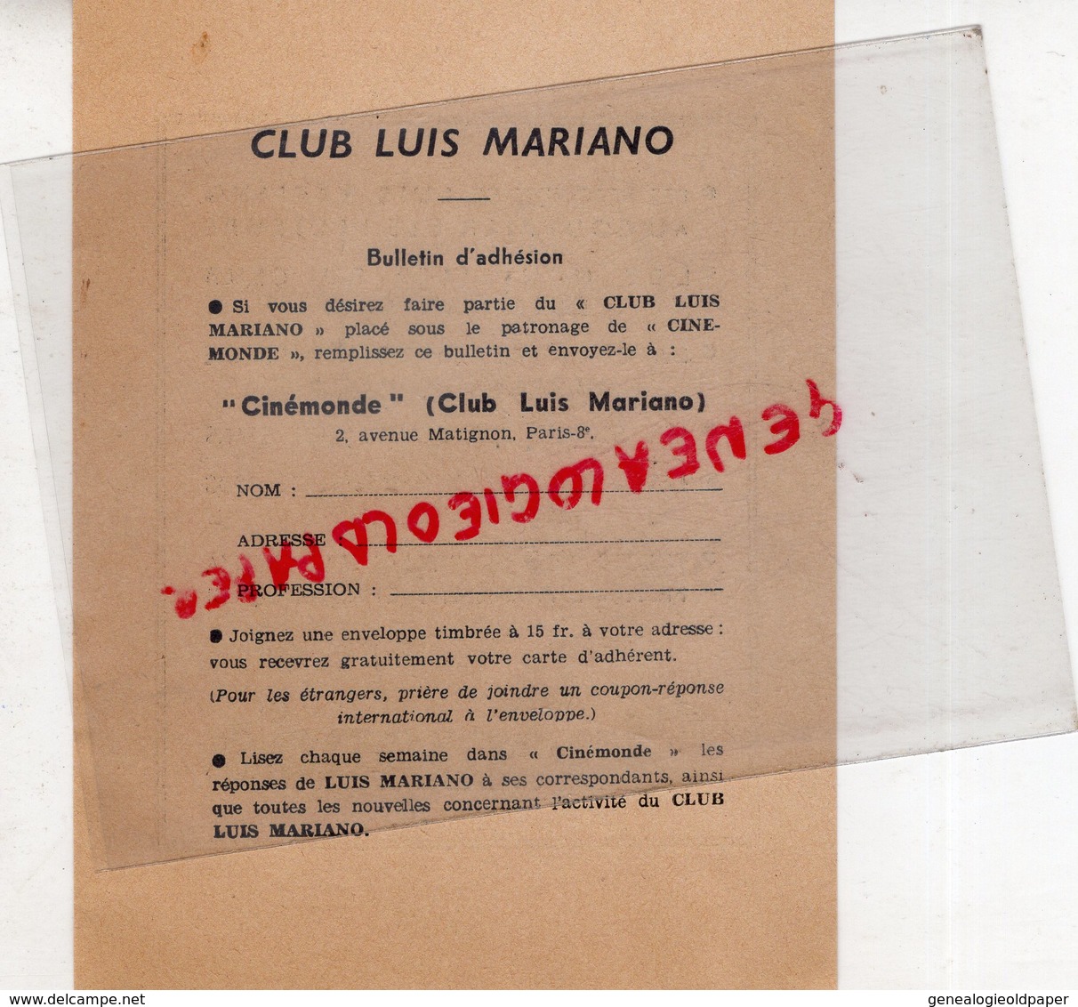 75- PARIS - BULLETIN ADHESION CLUB LUIS MARIANO- CINEMONDE- 2 AVENUE MATIGNON- CINEMA-VIVIANE PAPOTE - Werbung