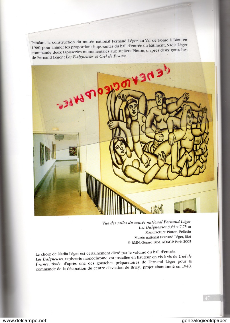 23- AUBUSSON- BIOT- FERNAD LEGER ET LES ARTS DECORATIFS- 2003- MUSEE DEPARTEMENTAL TAPISSERIE- MANUFACTURE PINTON 1961