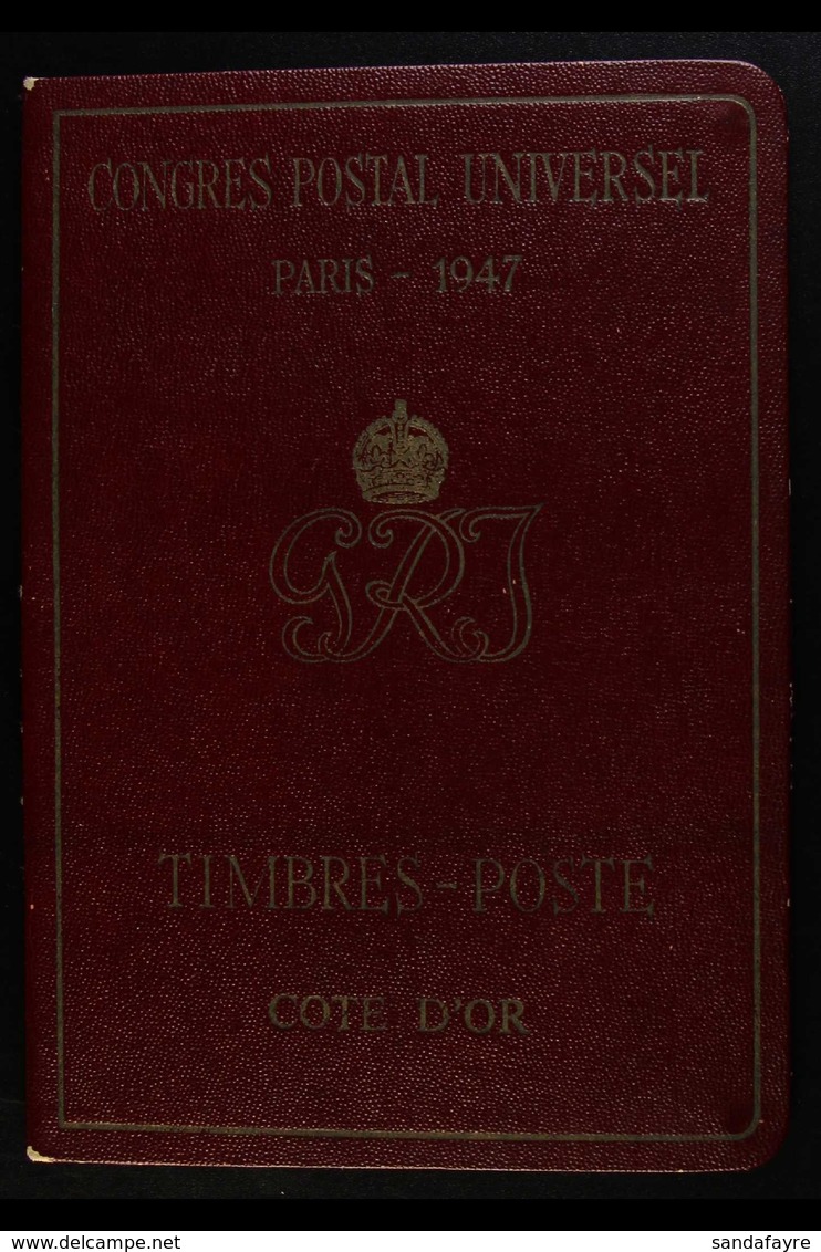 1947 PARIS POSTAL CONGRESS - DELEGATES FOLDER A Burgundy With Gold Inlay Folder Containing The 1938-43 "Christiansborg C - Goldküste (...-1957)