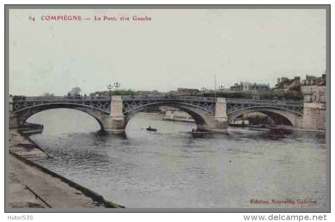 # CPA # COMPIEGNE - LE PONT, RIVE GAUCHE - Compiegne