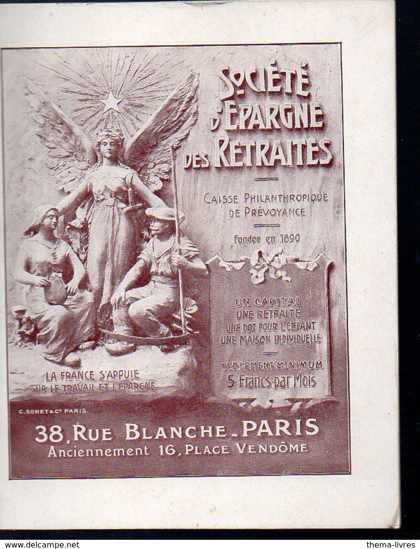 Paris : Livret Explicatif SOCIETE EPARGNE DES RETRAITES 1909 (PPP12187) - Autres & Non Classés